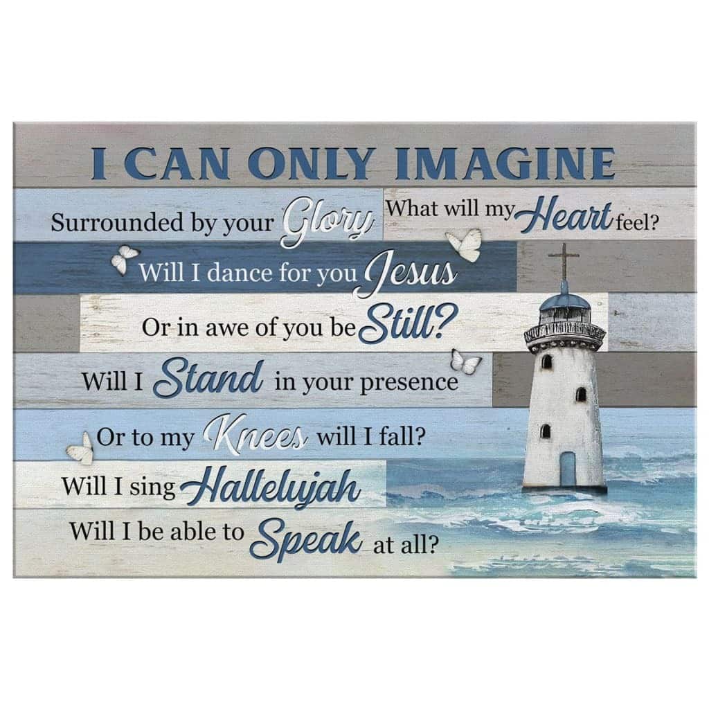 Christian I Can Only Imagine Canvas Wall Art Lighthouse Christian I Can Only Imagine Canvas Wall Art Lighthouse