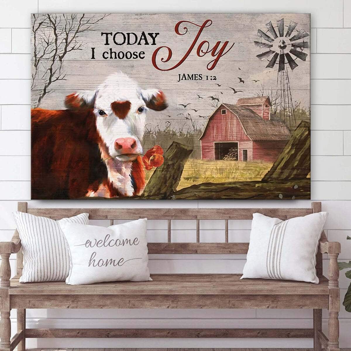 Christian James 1:2 Today I Choose Joy Canvas Wall Art Cow Farm Christian James 1:2 Today I Choose Joy Canvas Wall Art Cow Farm