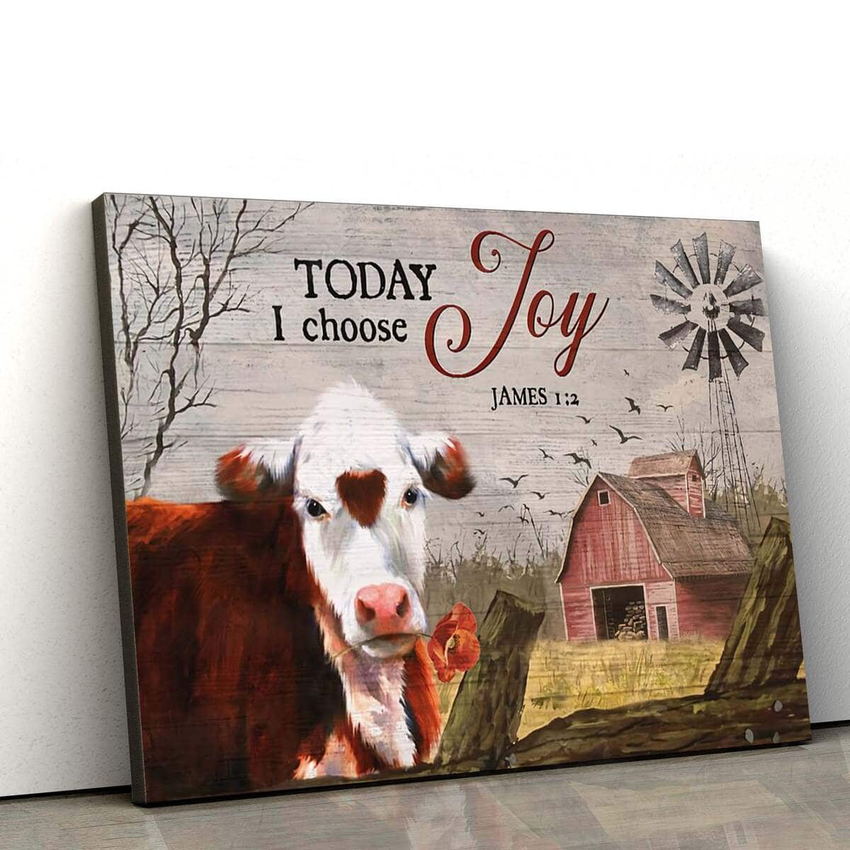Christian James 1:2 Today I Choose Joy Canvas Wall Art Cow Farm Christian James 1:2 Today I Choose Joy Canvas Wall Art Cow Farm