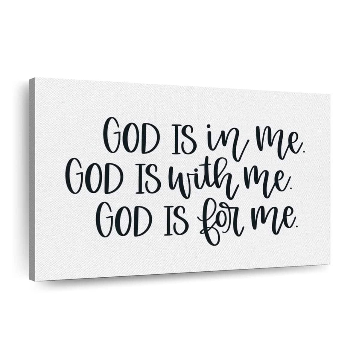 Christian Canvas Wall Art God Is In Me With Me For Me Christian Canvas Wall Art God Is In Me With Me For Me