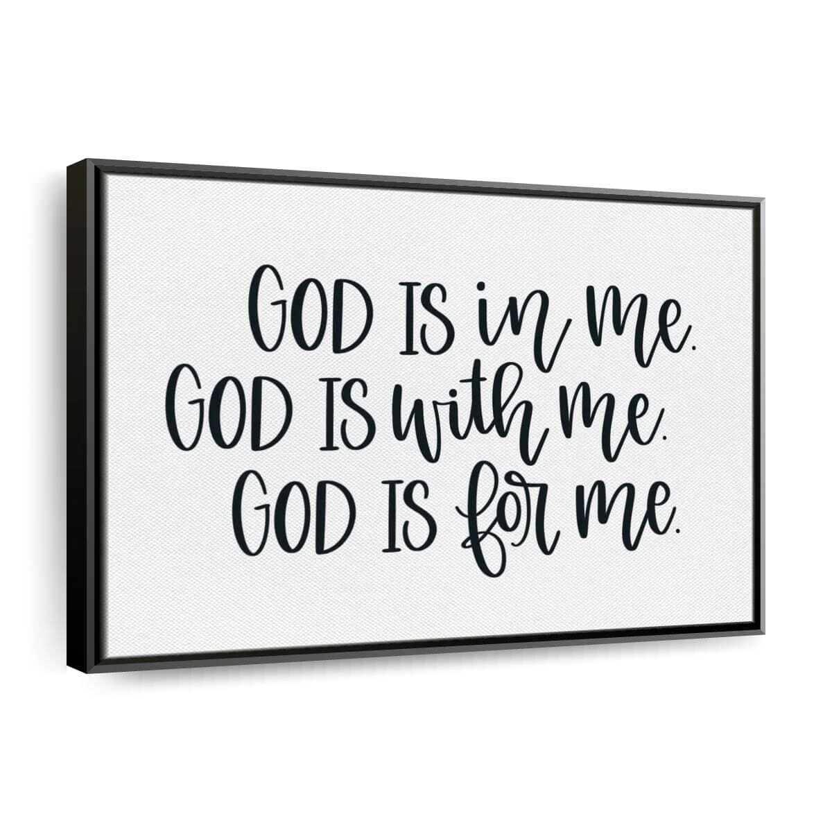 Christian Canvas Wall Art God Is In Me With Me For Me Christian Canvas Wall Art God Is In Me With Me For Me