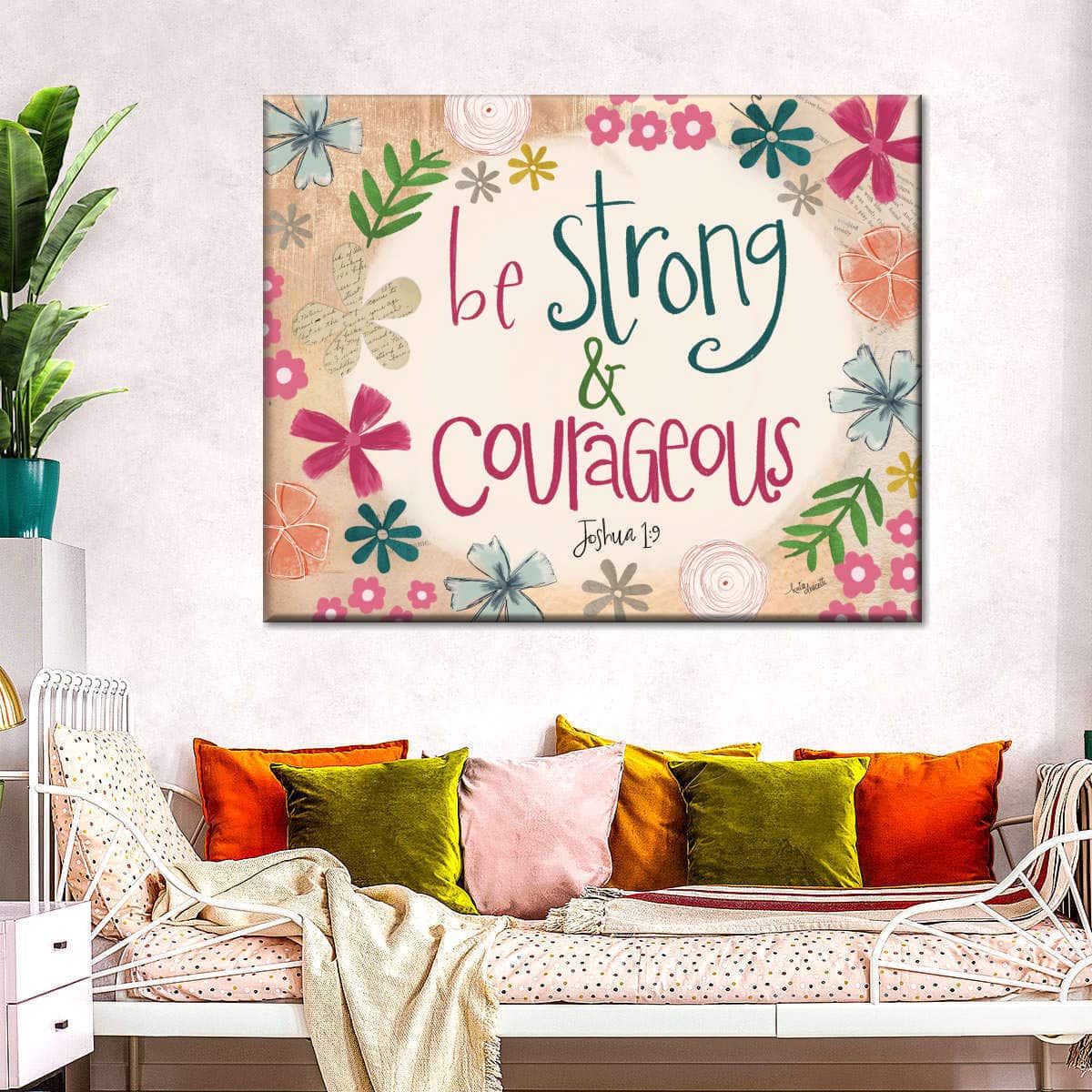 Christian Canvas Wall Art Be Strong And Courageous Christian Canvas Wall Art Be Strong And Courageous
