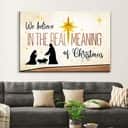 Christian Canvas Wall Art We Believe In The Real Meaning Of Christmas