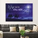 Christmas Christian Canvas Wall Art Wise Men Still Seek Him Christmas Christian Canvas Wall Art Wise Men Still Seek Him