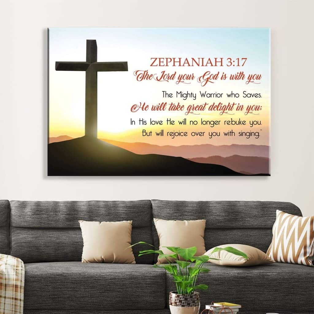 Christian Canvas Wall Art Zephaniah 3:17 The Lord Your God Is With You Christian Canvas Wall Art Zephaniah 3:17 The Lord Your God Is With You