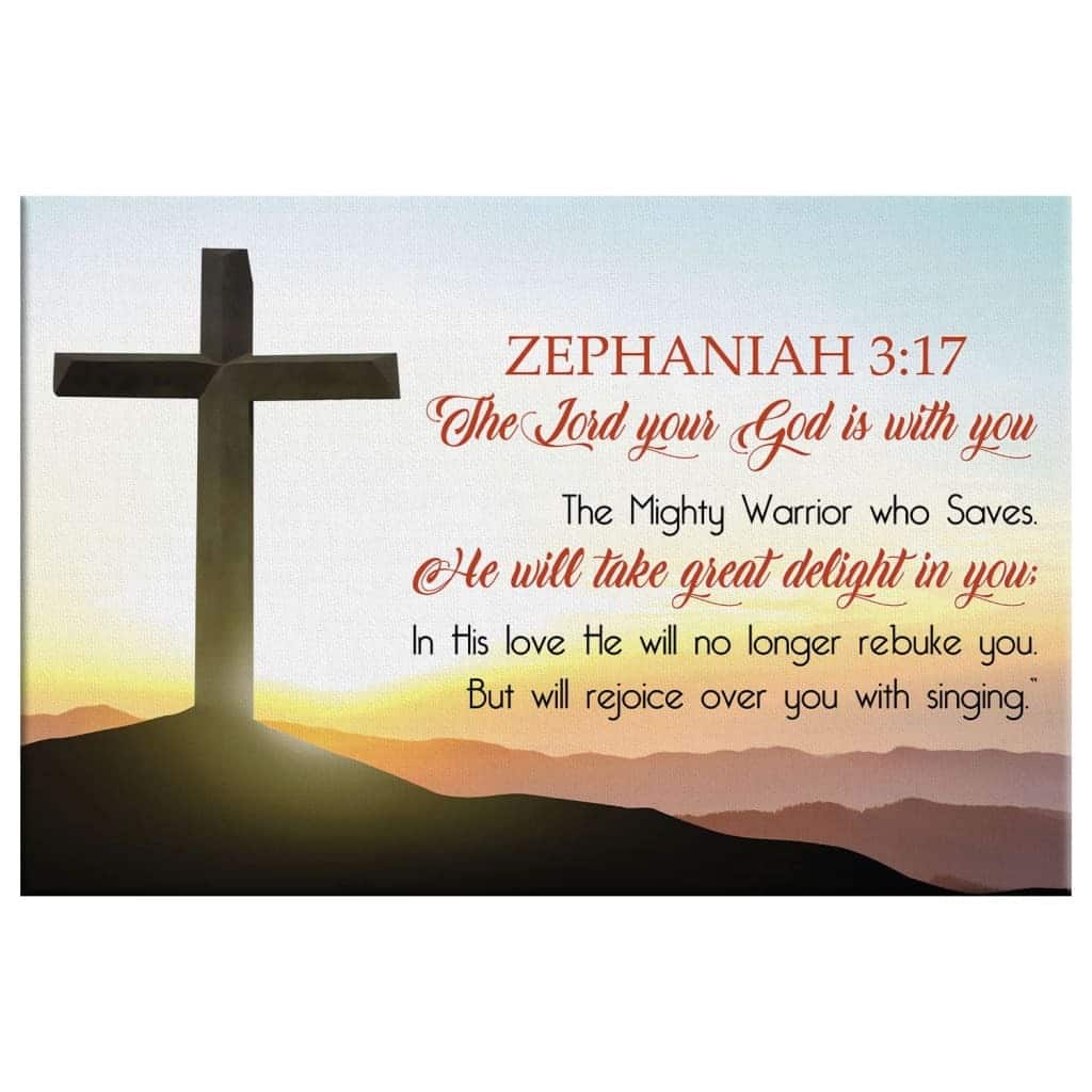 Christian Canvas Wall Art Zephaniah 3:17 The Lord Your God Is With You Christian Canvas Wall Art Zephaniah 3:17 The Lord Your God Is With You