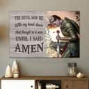 Christian Canvas Wall Art The Devil Saw Me With My Head Down Christian Canvas Wall Art The Devil Saw Me With My Head Down