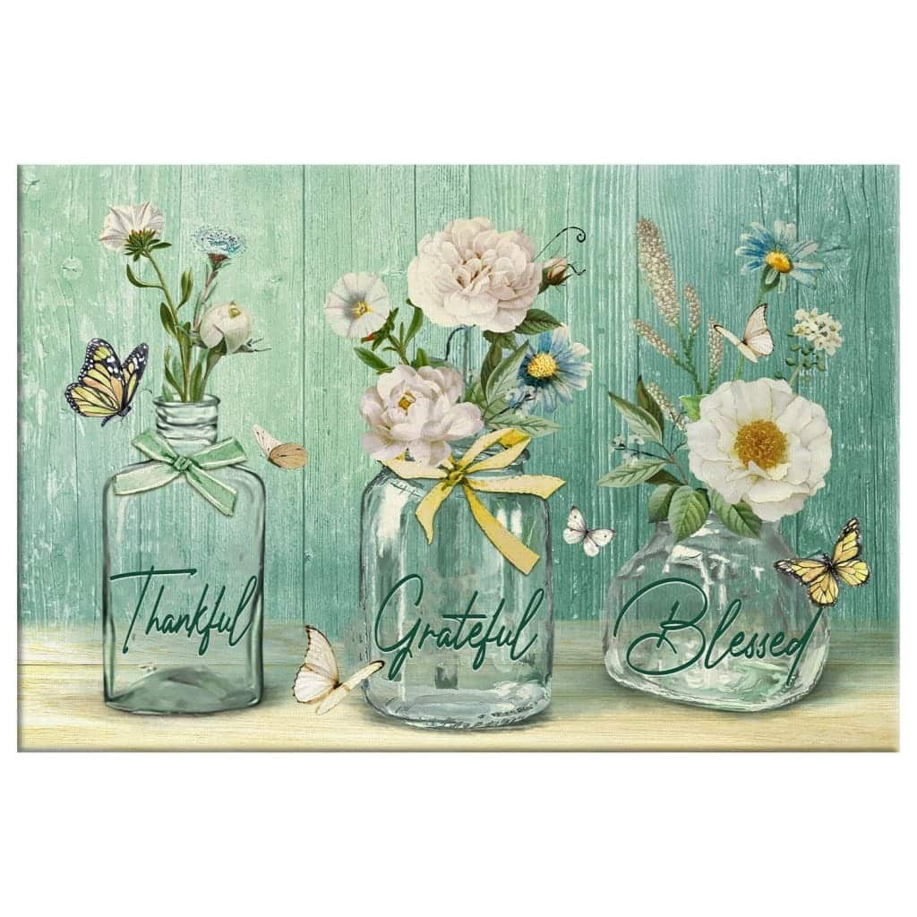 Thankful Grateful Blessed Christian Canvas Wall Art Butterfly Flower Thankful Grateful Blessed Christian Canvas Wall Art Butterfly Flower