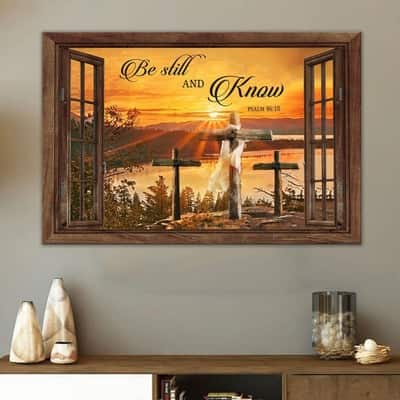 Christian Be Still And Know Psalm 46:10 Canvas Wall Art Sunset Cross