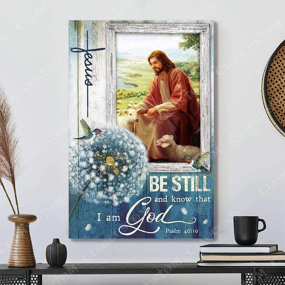 Christian Psalm 46:10 Be Still And Know That I Am God Two Lamb Canvas Print Christian Psalm 46:10 Be Still And Know That I Am God Two Lamb Canvas Print