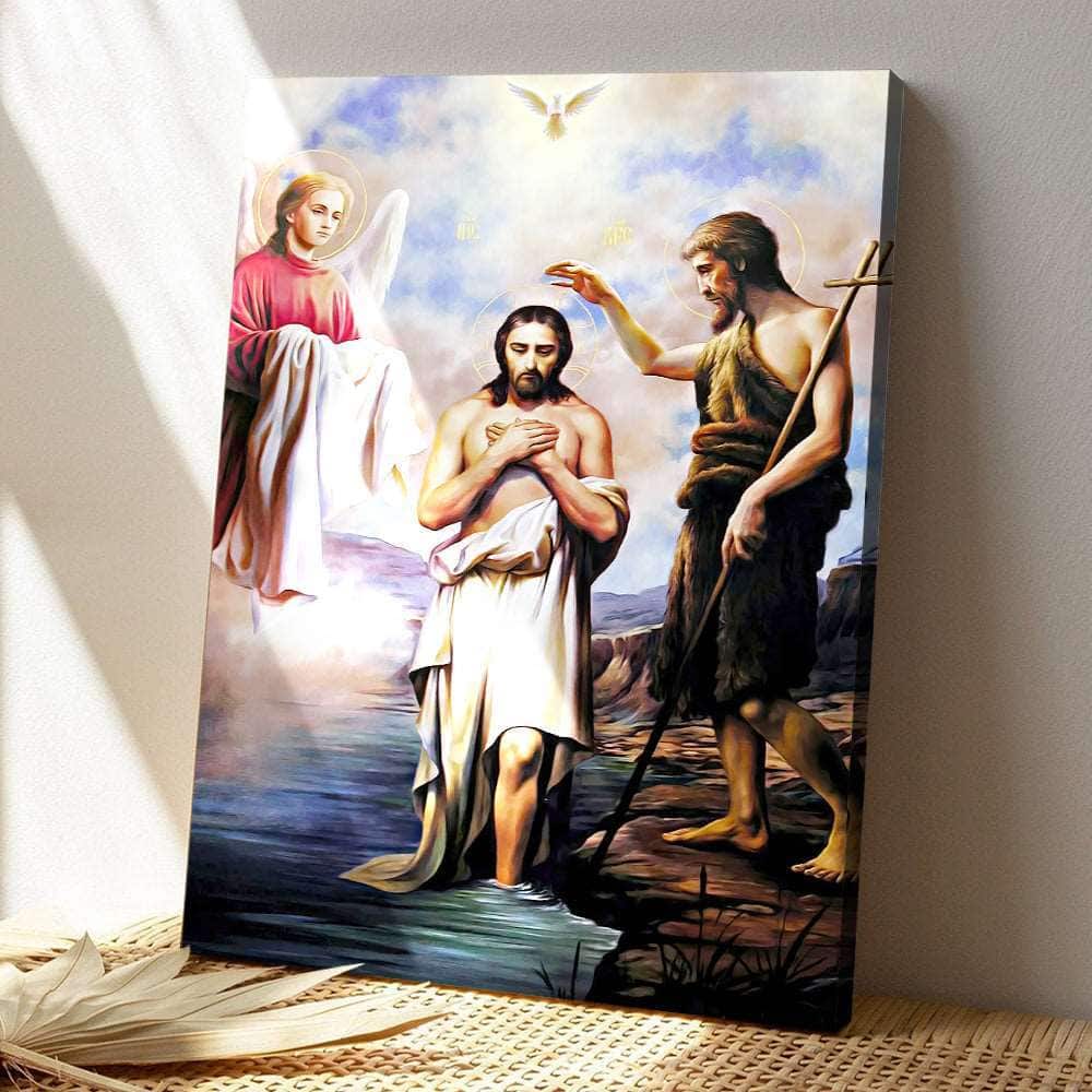Christian Baptism Of Jesus Christ Canvas Print Christian Baptism Of Jesus Christ Canvas Print