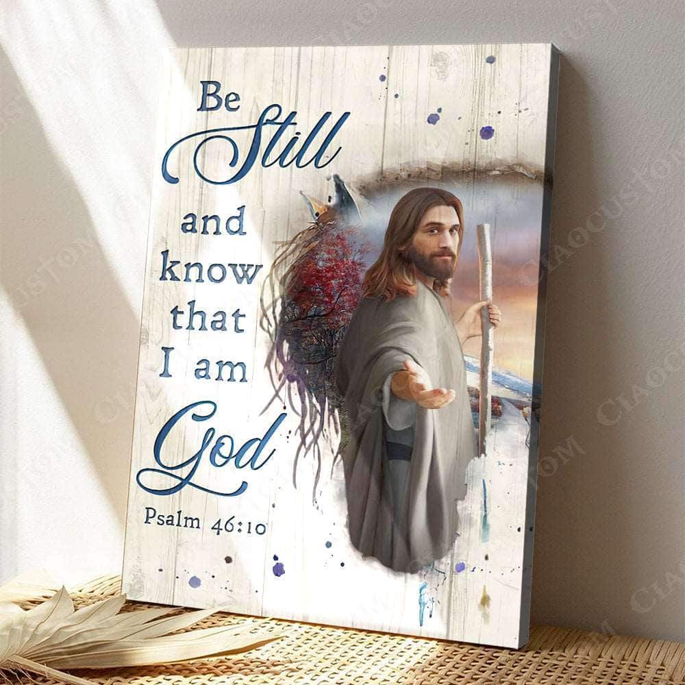 Christian Psalm 46:10 Be Still and Know That I Am God Hand Canvas Print Christian Psalm 46:10 Be Still and Know That I Am God Hand Canvas Print