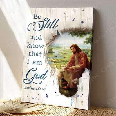 Christian Psalm 46:10 Be Still and Know That I Am God Jesus With Two Lamb Canvas Print