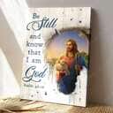 Christian Psalm 46:10 Be Still and Know That I Am God Robe Blue Sash Canvas Print Christian Psalm 46:10 Be Still and Know That I Am God Robe Blue Sash Canvas Print