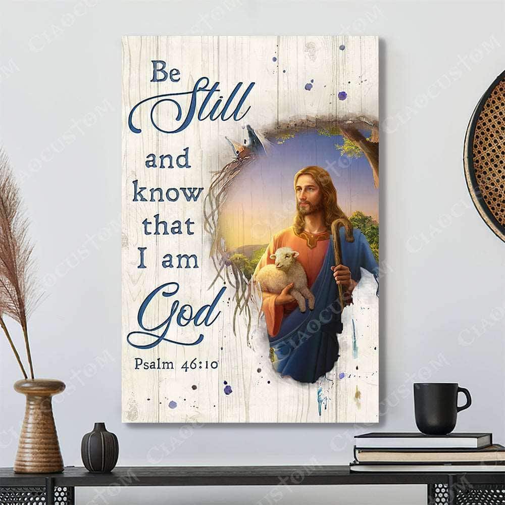 Christian Psalm 46:10 Be Still and Know That I Am God Robe Blue Sash Canvas Print Christian Psalm 46:10 Be Still and Know That I Am God Robe Blue Sash Canvas Print