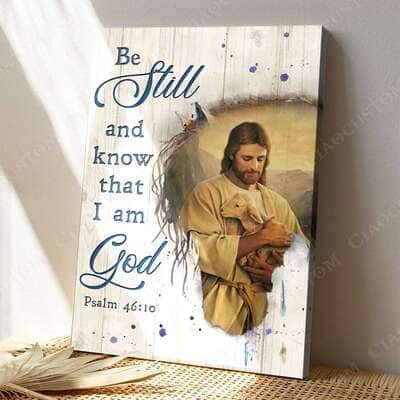 Christian Psalm 46:10 Be Still and Know That I Am God The Lost Lamb Canvas Print
