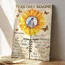 Christian Will I Dance For You Jesus Sunflower I Can Only Imagine Canvas Print Christian Will I Dance For You Jesus Sunflower I Can Only Imagine Canvas Print