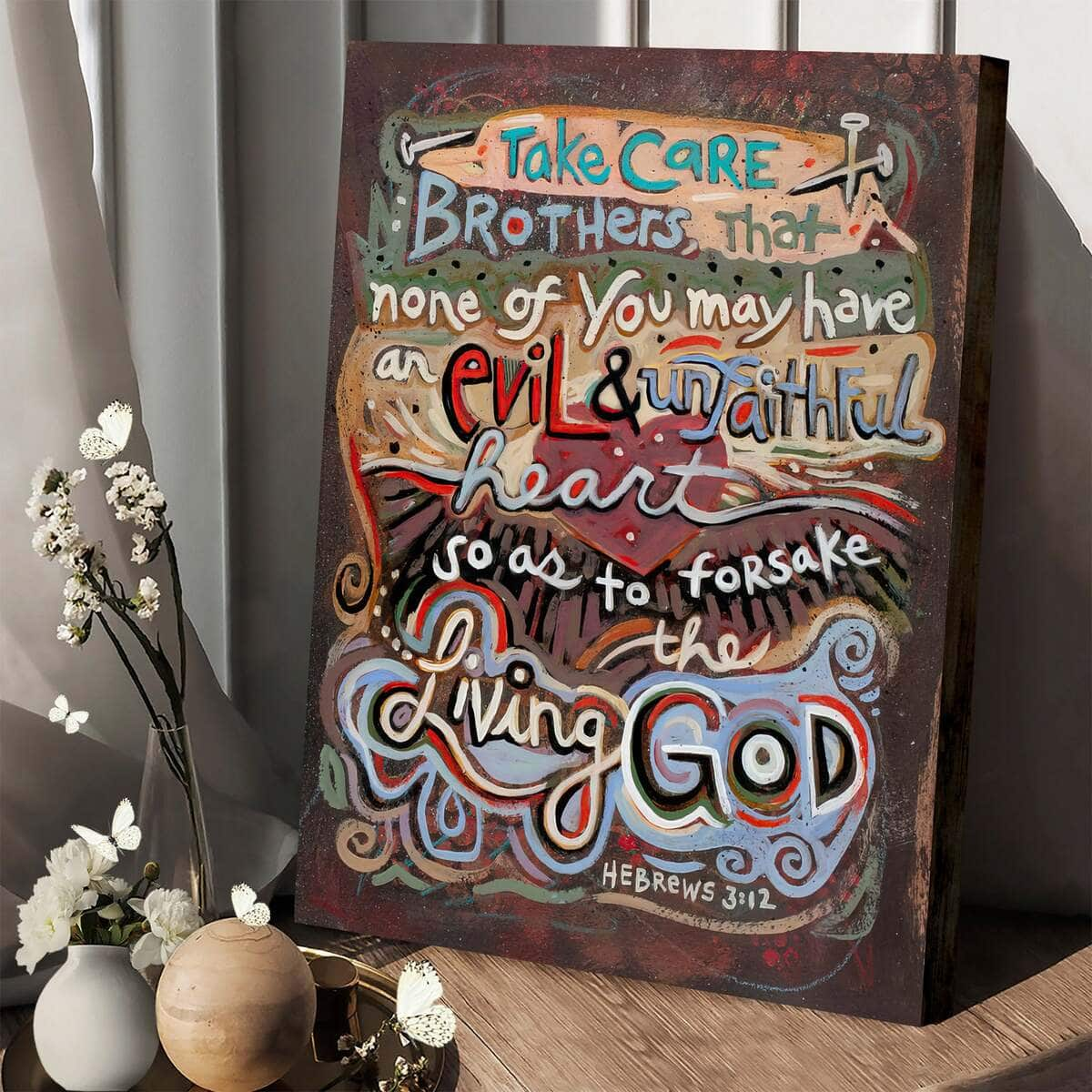 Christian Canvas Print Hebrews 3:12 Take Care Brothers