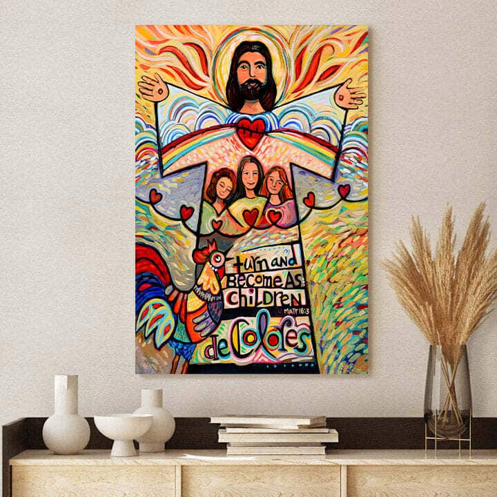 Christian Canvas Print Turn And Become As Children Christian Canvas Print Turn And Become As Children