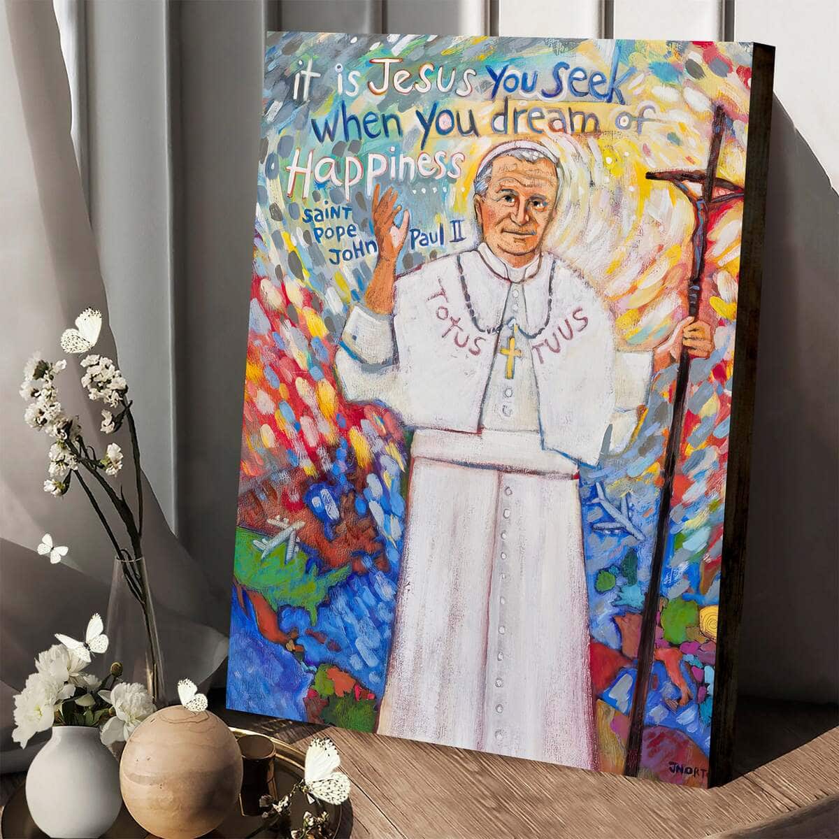 Christian Canvas Print It Is Jesus You Seek Christian Canvas Print It Is Jesus You Seek
