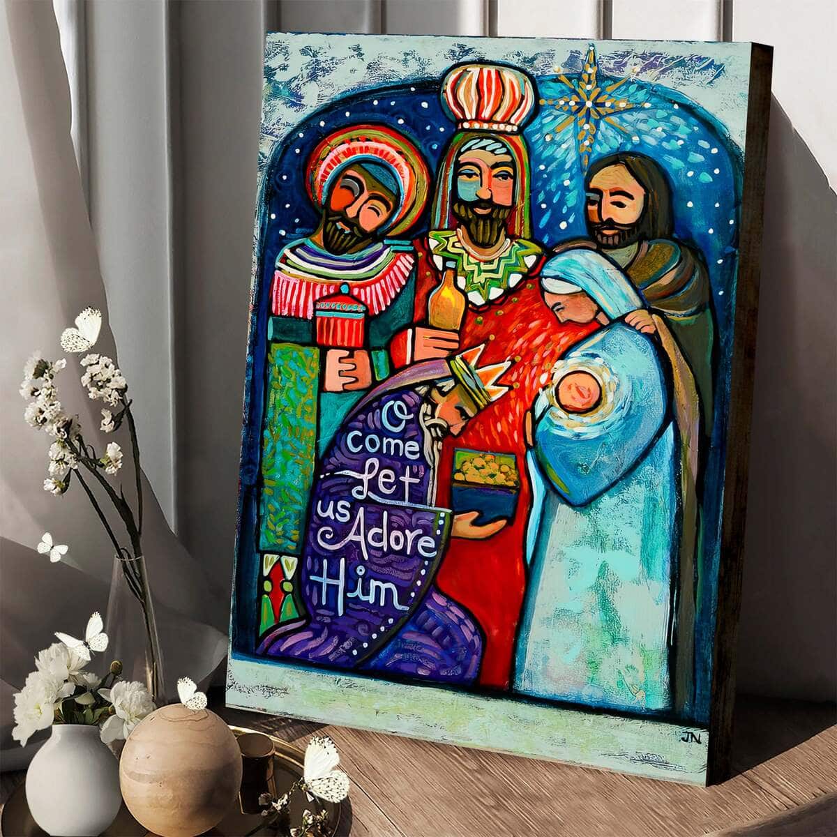 Christian Canvas Print Three Kings O Come Let Us Adore Him Christian Canvas Print Three Kings O Come Let Us Adore Him