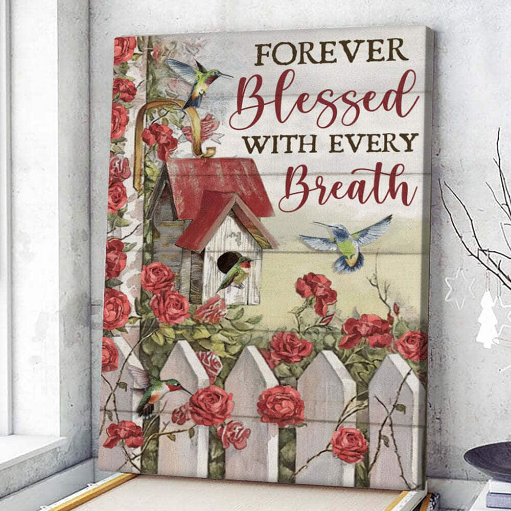 Christian Canvas Print Forever Blessed With Every Breath Hummingbirds