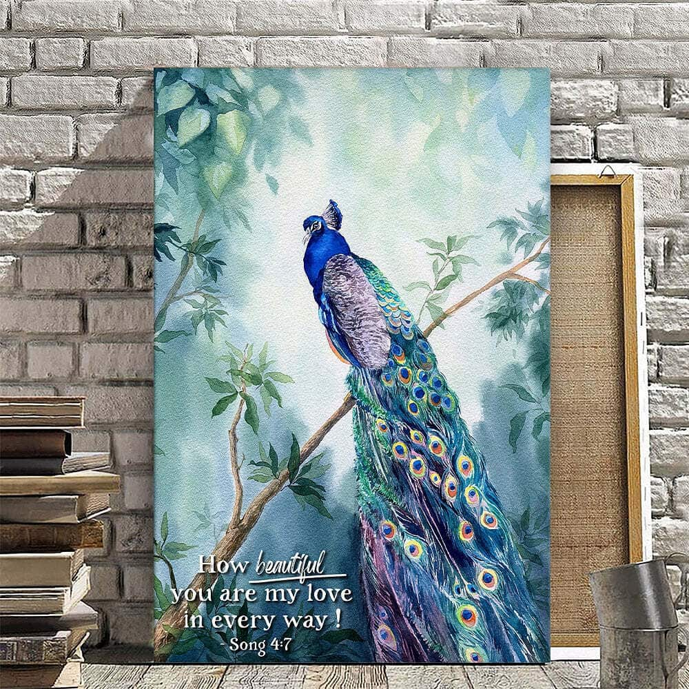 Christian Canvas Print Peacocks Song 4:7 How Beautiful You Are My Love In Every Way