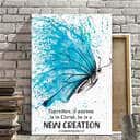 Christian Canvas Print Butterfly Therefore If Anyone Is In Christ 2 Conrinthians 5:17