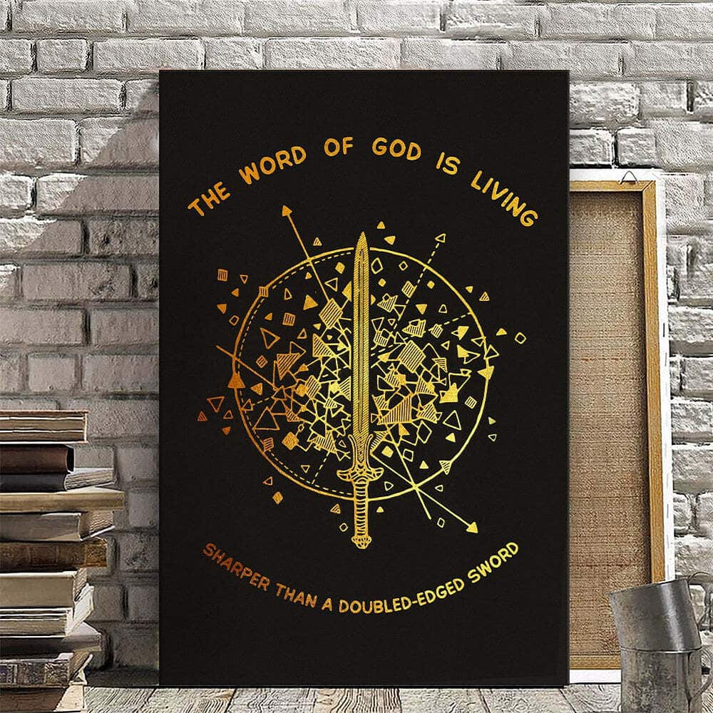 Christian Canvas Print The Word Of God Is Living Christian Canvas Print The Word Of God Is Living