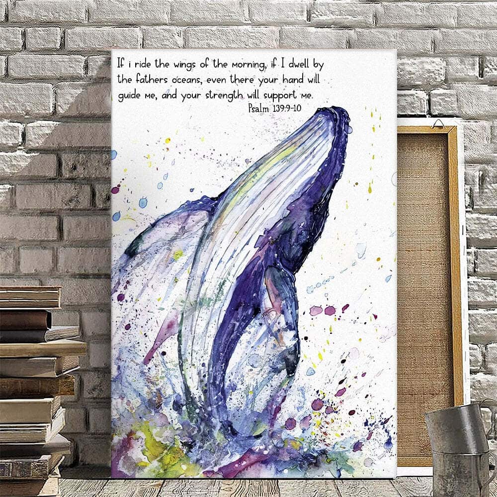 Christian Canvas Print Whale Oceans If I Ride The Wings Of The Morning Christian Canvas Print Whale Oceans If I Ride The Wings Of The Morning