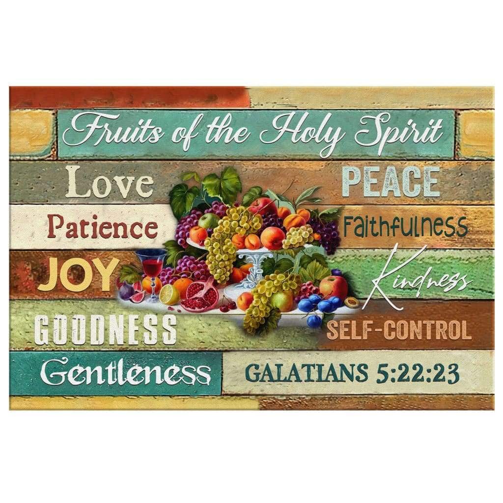 Christian Canvas Wall Art Fruits Of The Holy Spirit Christian Canvas Wall Art Fruits Of The Holy Spirit
