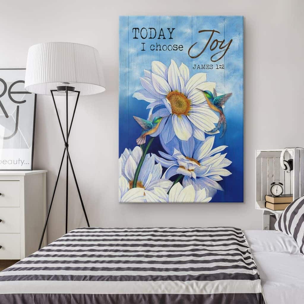 Christian James 1:2 Today I Choose Joy Canvas Print Hummingbird With Daisies Christian James 1:2 Today I Choose Joy Canvas Print Hummingbird With Daisies