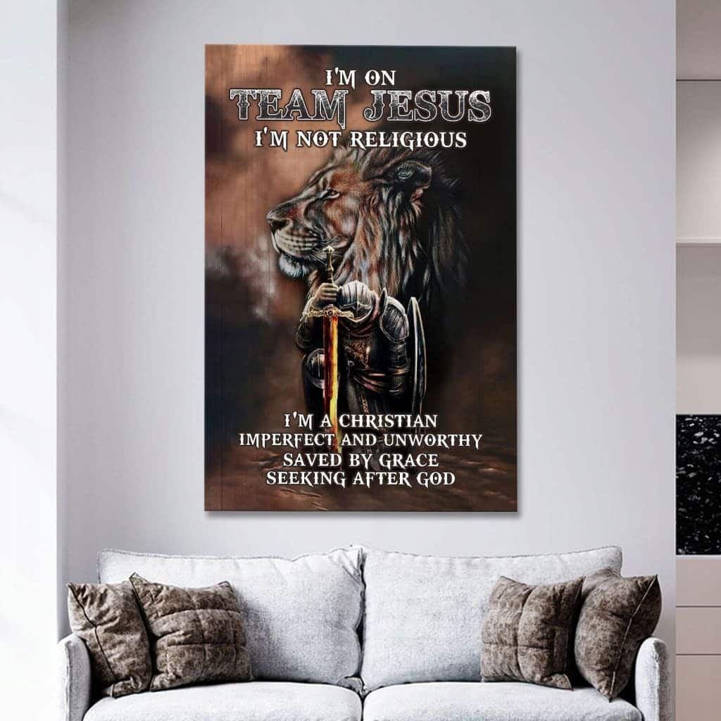 Christian Canvas Print I'm On Team Jesus I'm Not Religious Christian Canvas Print I'm On Team Jesus I'm Not Religious