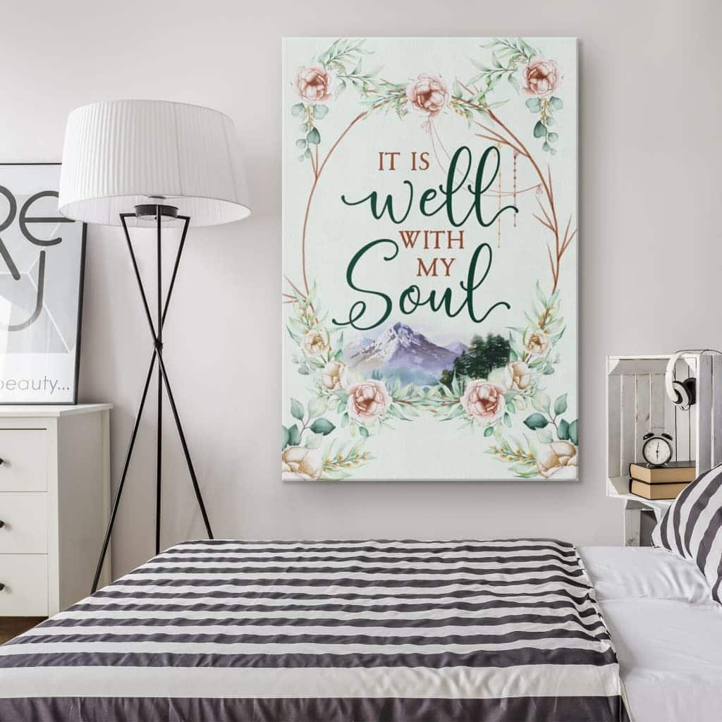 Christian Canvas Print It Is Well With My Soul Floral