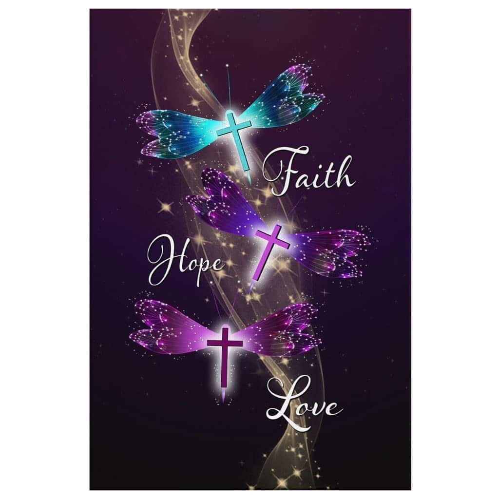 Christian Canvas Print Faith Hope Love Dragonfly Christian Canvas Print Faith Hope Love Dragonfly