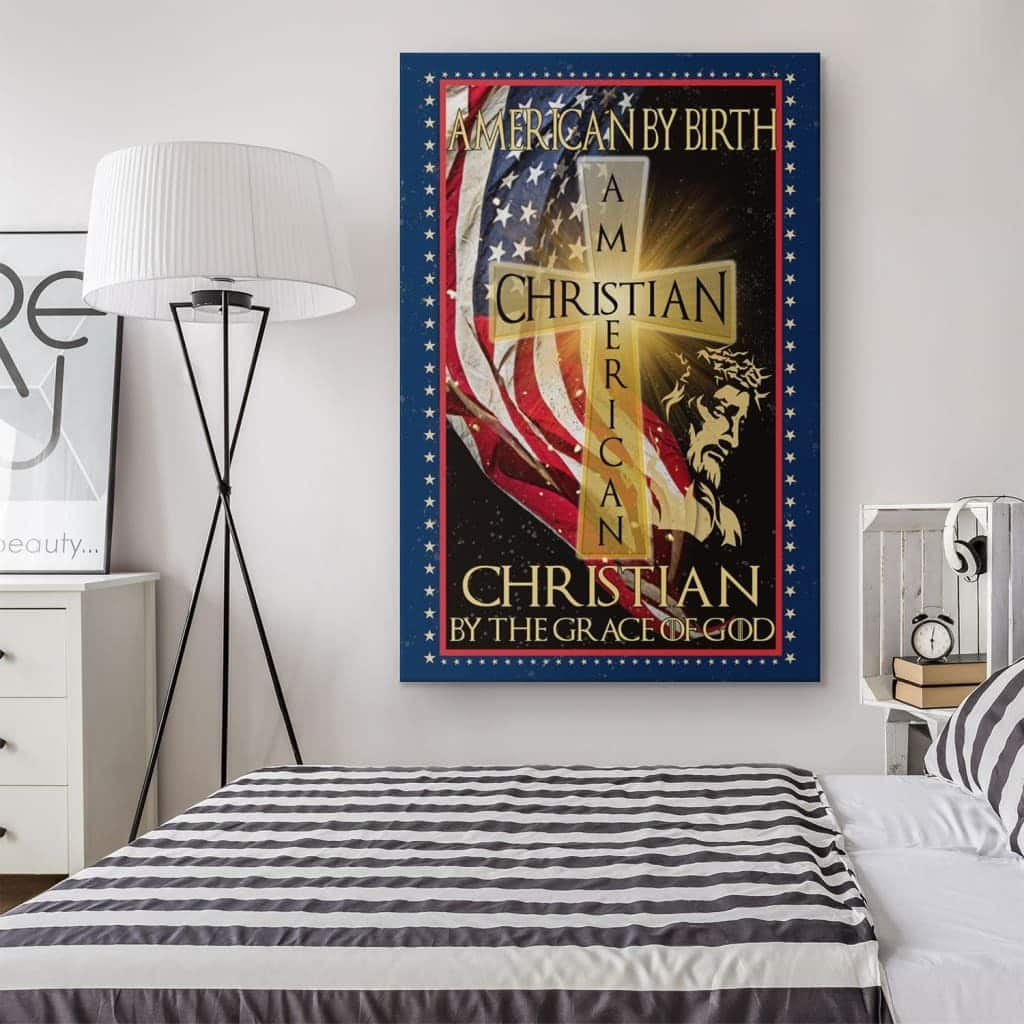 American By Birth Christian Canvas Print