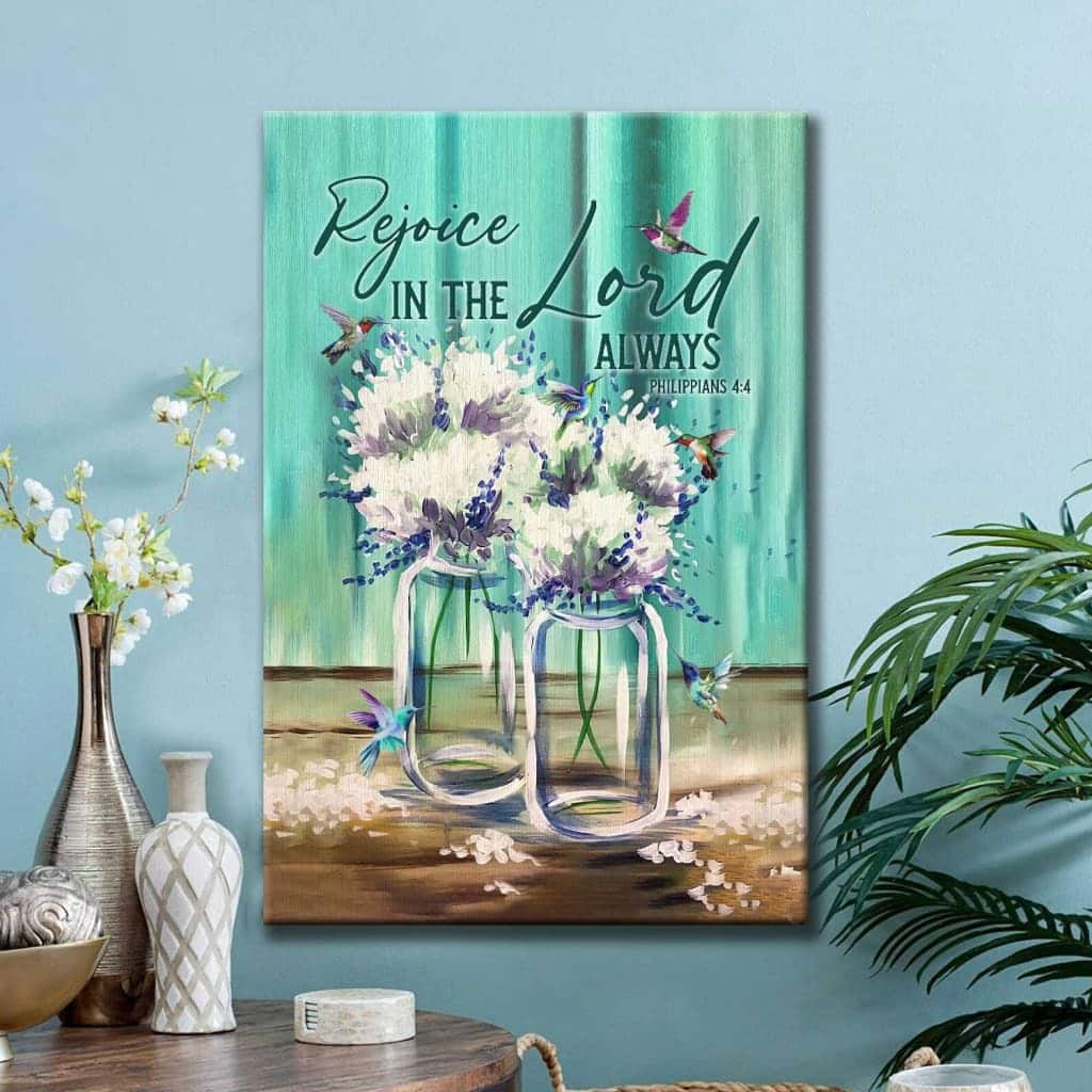 Christian Canvas Print Philippians 4:4 Rejoice In The Lord Always Christian Canvas Print Philippians 4:4 Rejoice In The Lord Always
