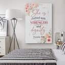 Christian Canvas Print Proverbs 31:25 She Is Clothed With Strength And Dignity Christian Canvas Print Proverbs 31:25 She Is Clothed With Strength And Dignity