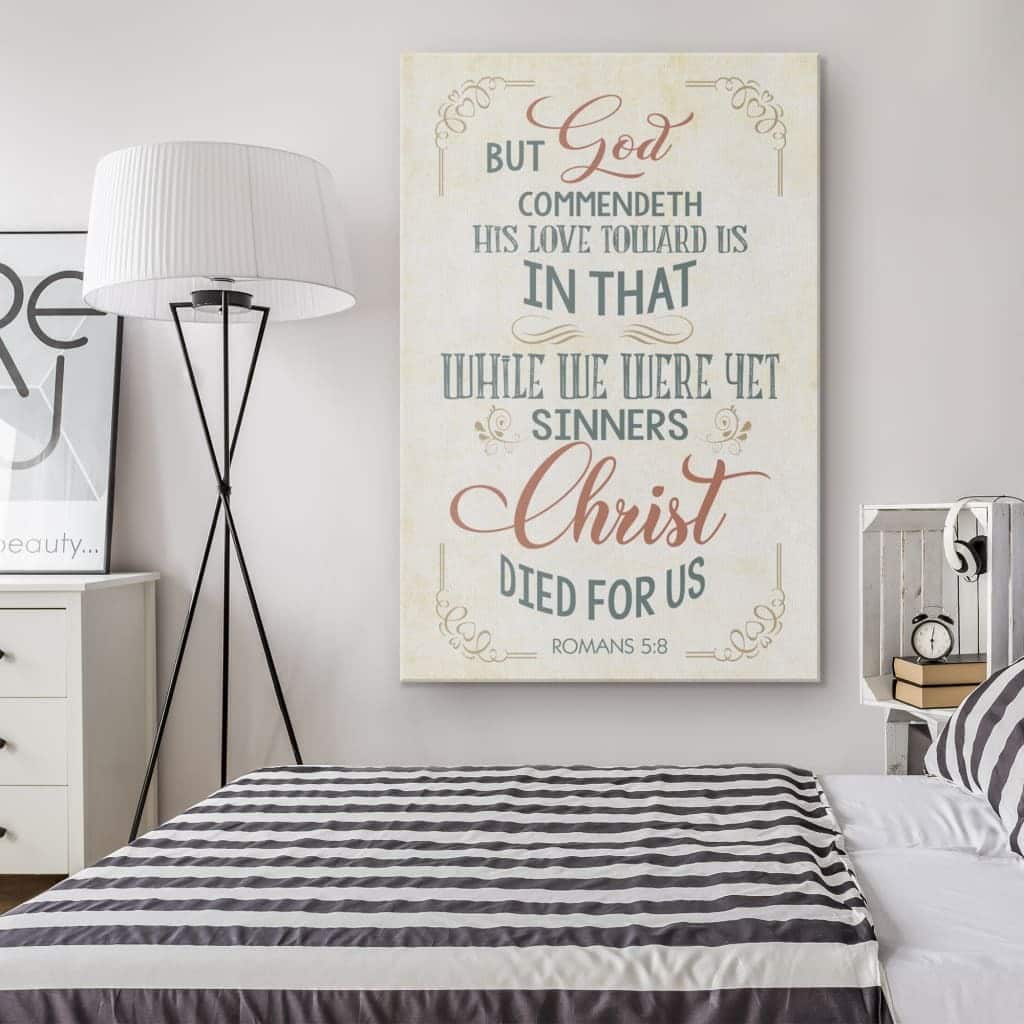 Christian Canvas Print While We Were Yet Sinners Romans 5:8 Christian Canvas Print While We Were Yet Sinners Romans 5:8