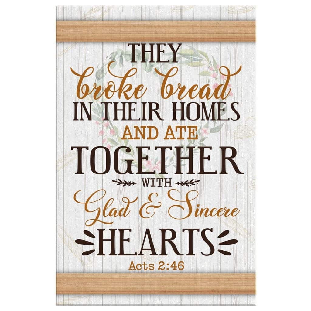 Christian Canvas Print They Broke Bread In Their Homes Christian Canvas Print They Broke Bread In Their Homes