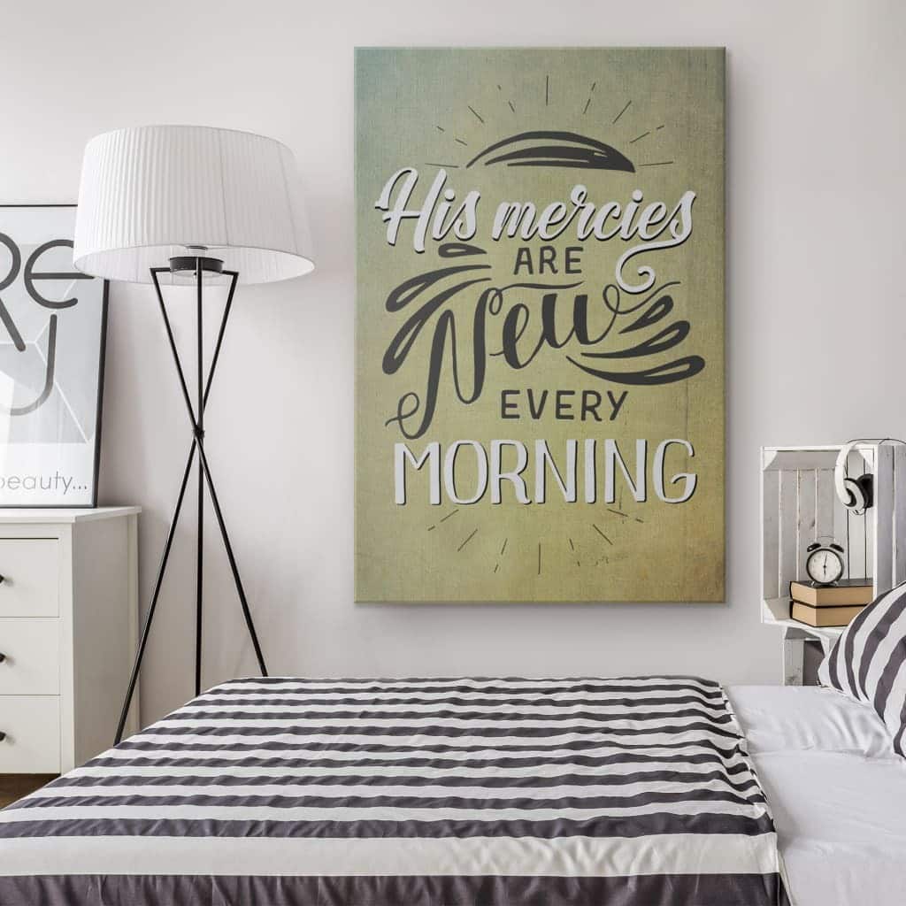 Christian Canvas Print His Mercies Are New Every Morning Christian Canvas Print His Mercies Are New Every Morning