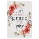 Christian Canvas Print Just Enough Grace For Today
