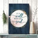 Christian Canvas Print Hymn It Is Well With My Soul