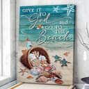 Give It To God And Go To The Beach Christian Canvas Print Give It To God And Go To The Beach Christian Canvas Print
