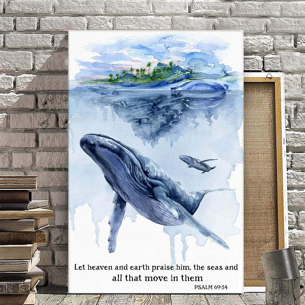 Christian Canvas Print Whale Let Heaven And Earth Praise Him Christian Canvas Print Whale Let Heaven And Earth Praise Him