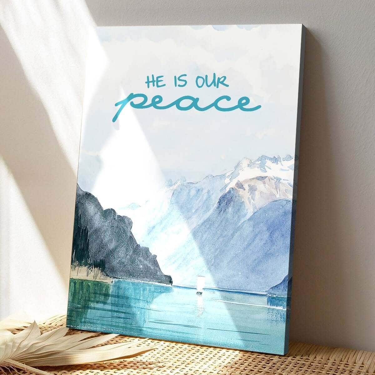 Christian Canvas Print He Is Our Peace Bible Verse