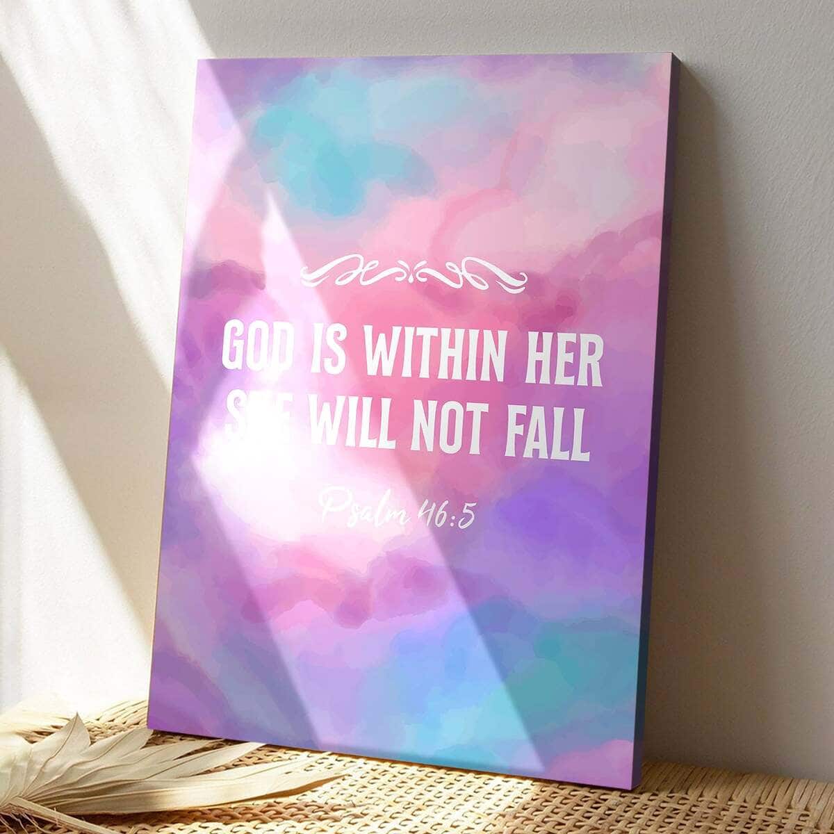 Psalm 46:5 Christian Canvas Print God Is Within Her She Will Not Fall Psalm 46:5 Christian Canvas Print God Is Within Her She Will Not Fall