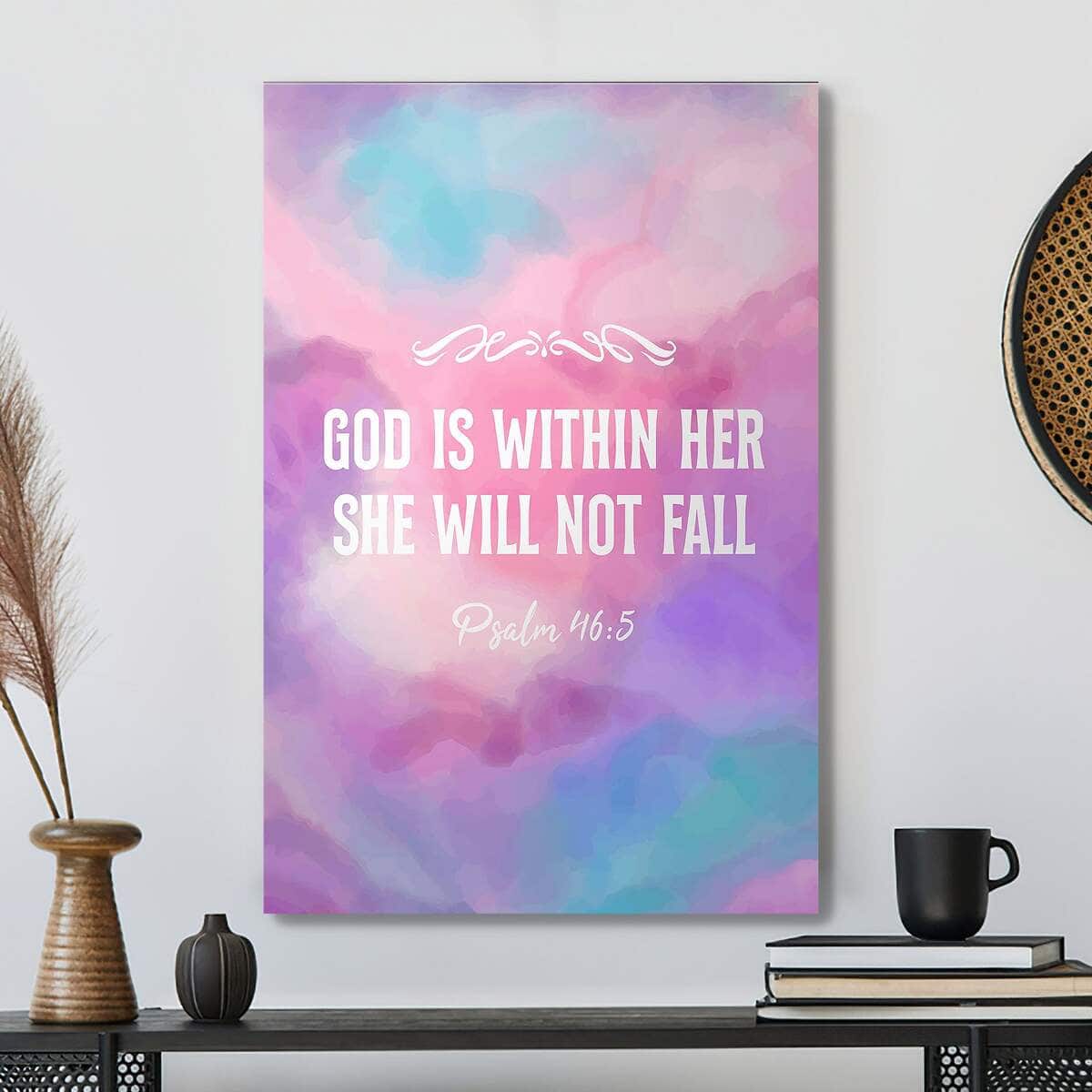 Psalm 46:5 Christian Canvas Print God Is Within Her She Will Not Fall Psalm 46:5 Christian Canvas Print God Is Within Her She Will Not Fall