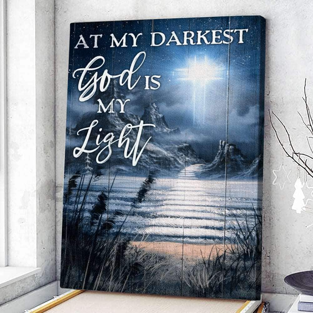 Christian Canvas Print At My Darkest God Is My Light Bible Verse Christian Canvas Print At My Darkest God Is My Light Bible Verse