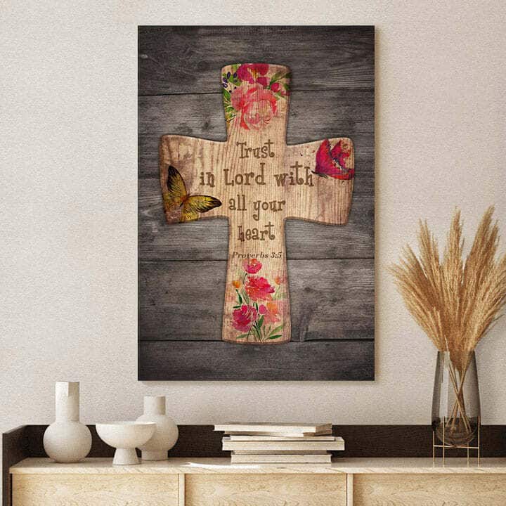 Christian Canvas Print Trust In The Lord With All Your Heart Proverbs 3:5 Christian Canvas Print Trust In The Lord With All Your Heart Proverbs 3:5